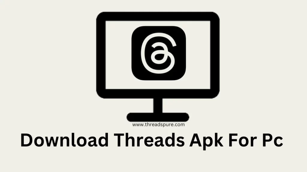 Thread mod apk for Pc
