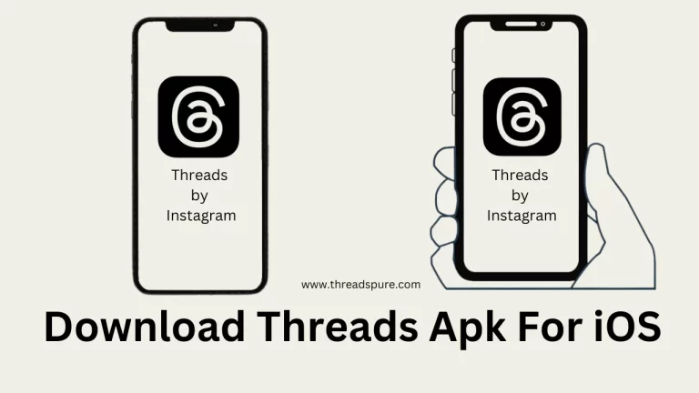 Threads Apk Download Latest Version For iOS